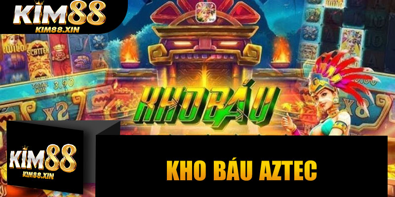Kho Báu Aztec