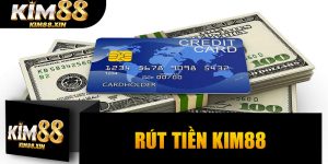 Rút Tiền Kim88