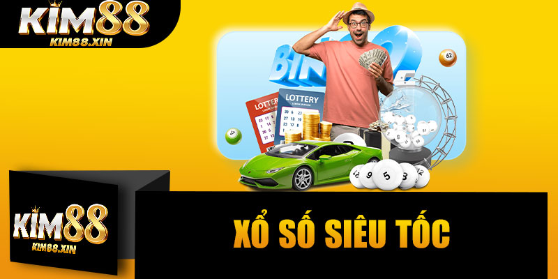 Xổ Số Siêu Tốc
